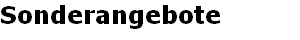 Sonderangebote